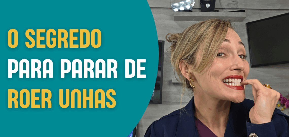 Descubra como parar de roer unhas com dicas práticas e saiba como esse hábito pode agravar o bruxismo. Cuide da sua saúde e bem-estar. -Roberta Bossolani - Liberte-se do Bruxismo